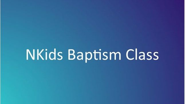 NKids Baptism Class