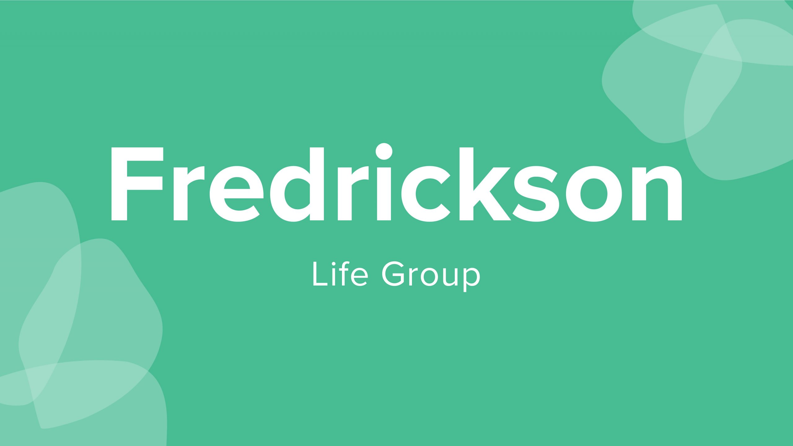 Fredrickson Life Group
