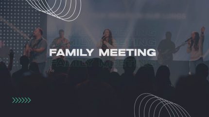 Family Meeting - Fall 2023