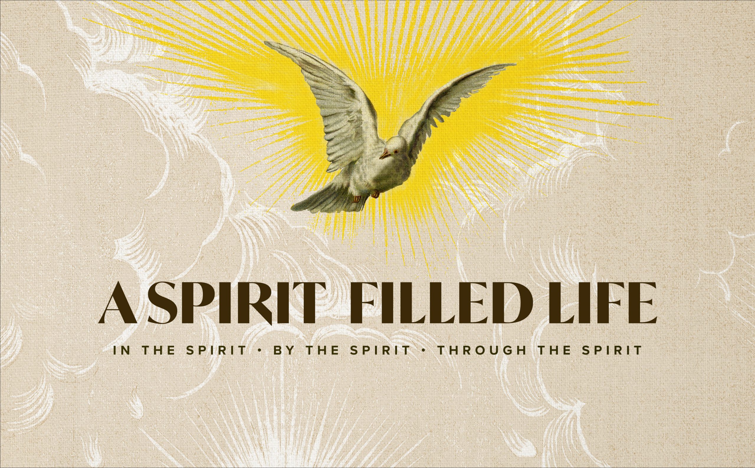A Spirit Filled Life