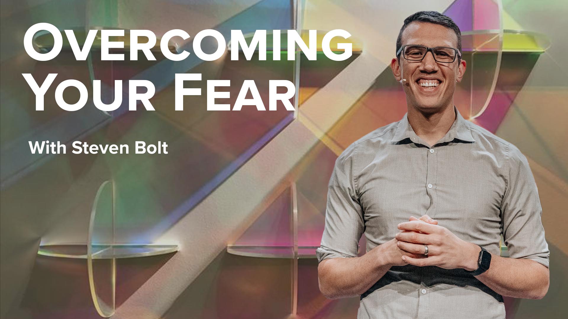 Overcoming Your Fear
