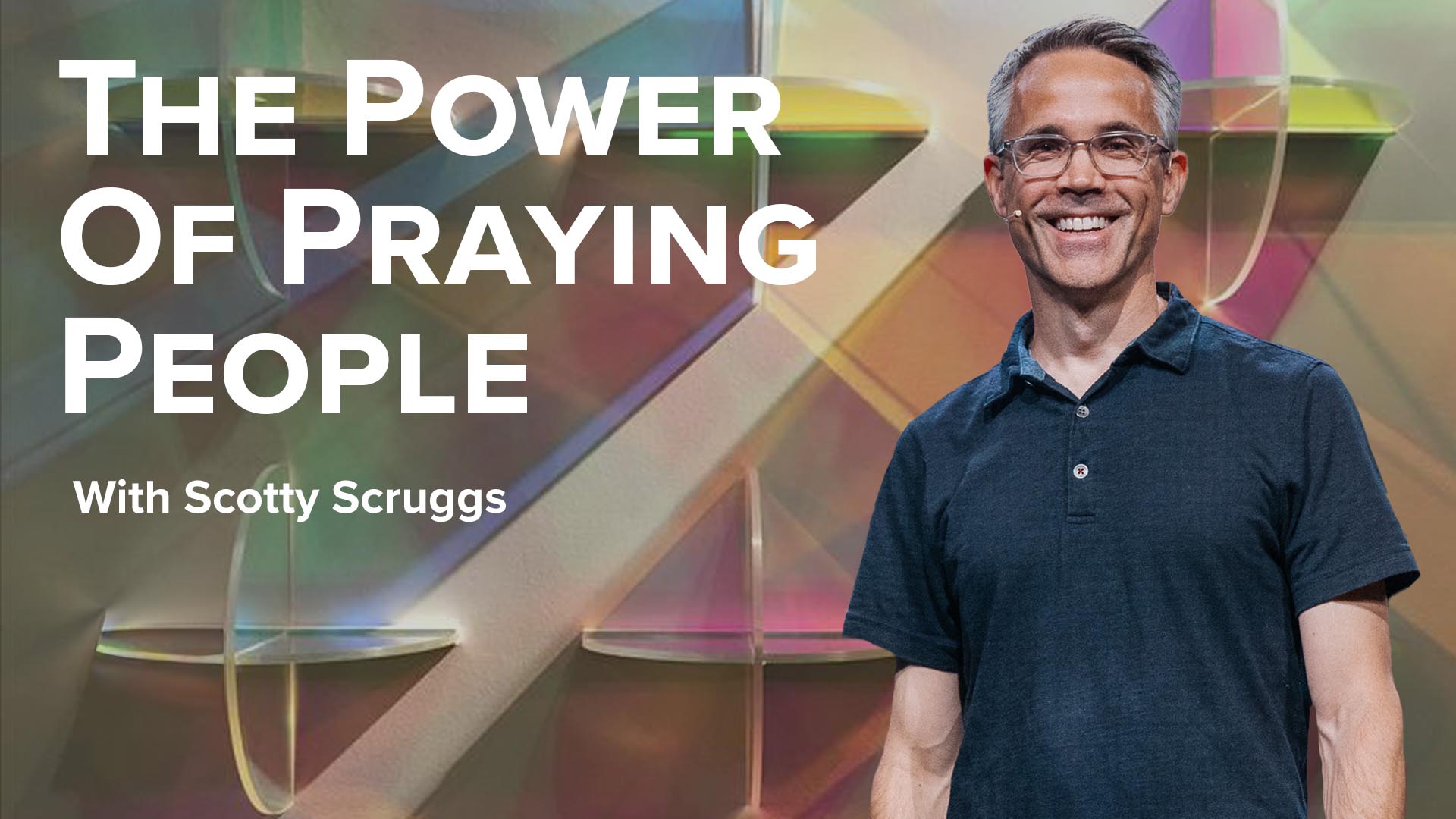 The Power of Praying People