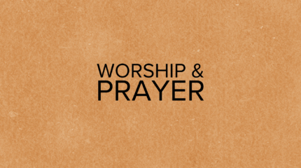 Worship & Prayer Night