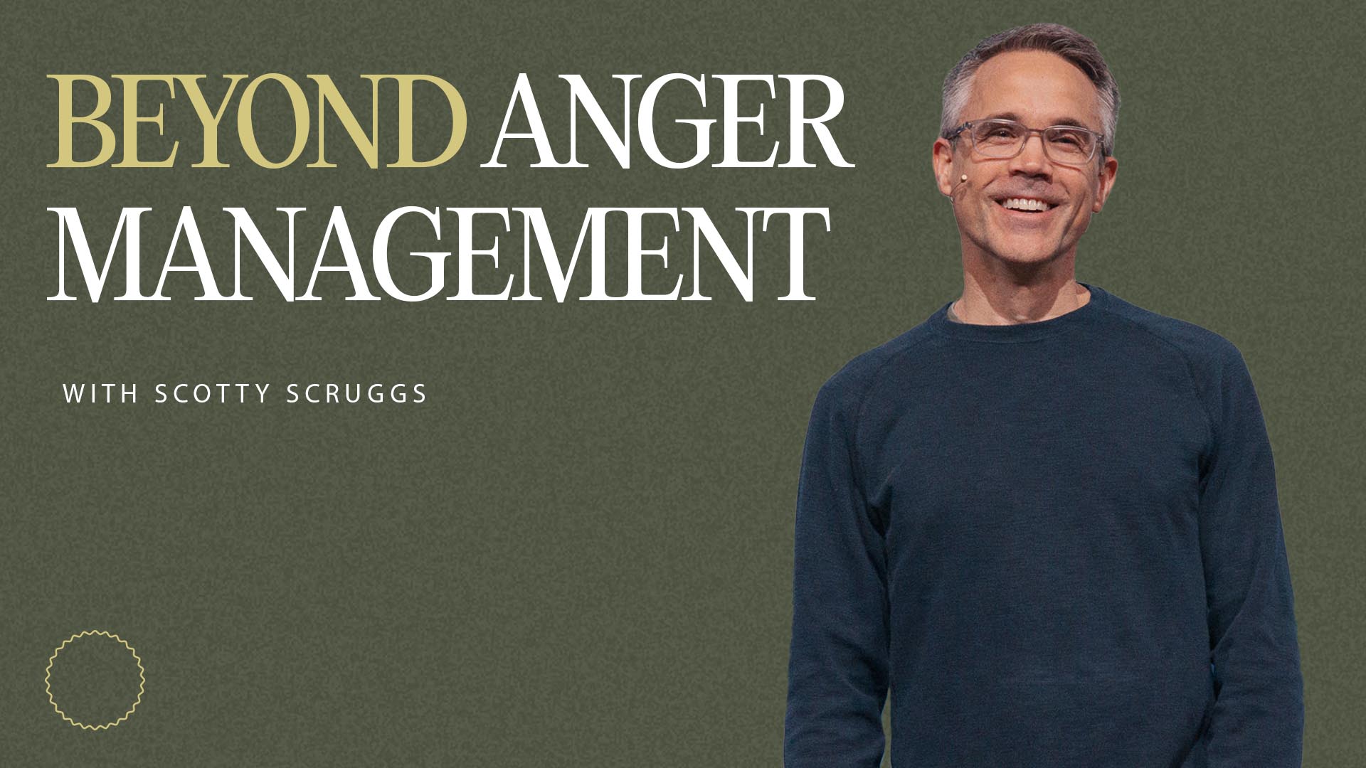 Beyond Anger Management