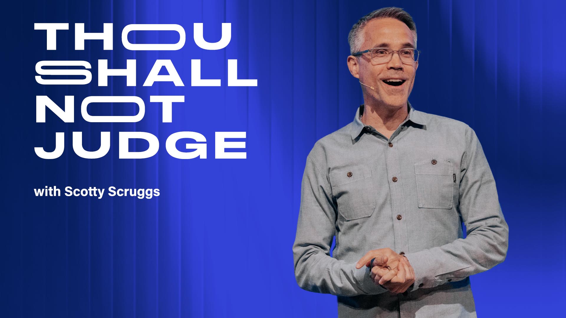Thou Shall Not Judge
