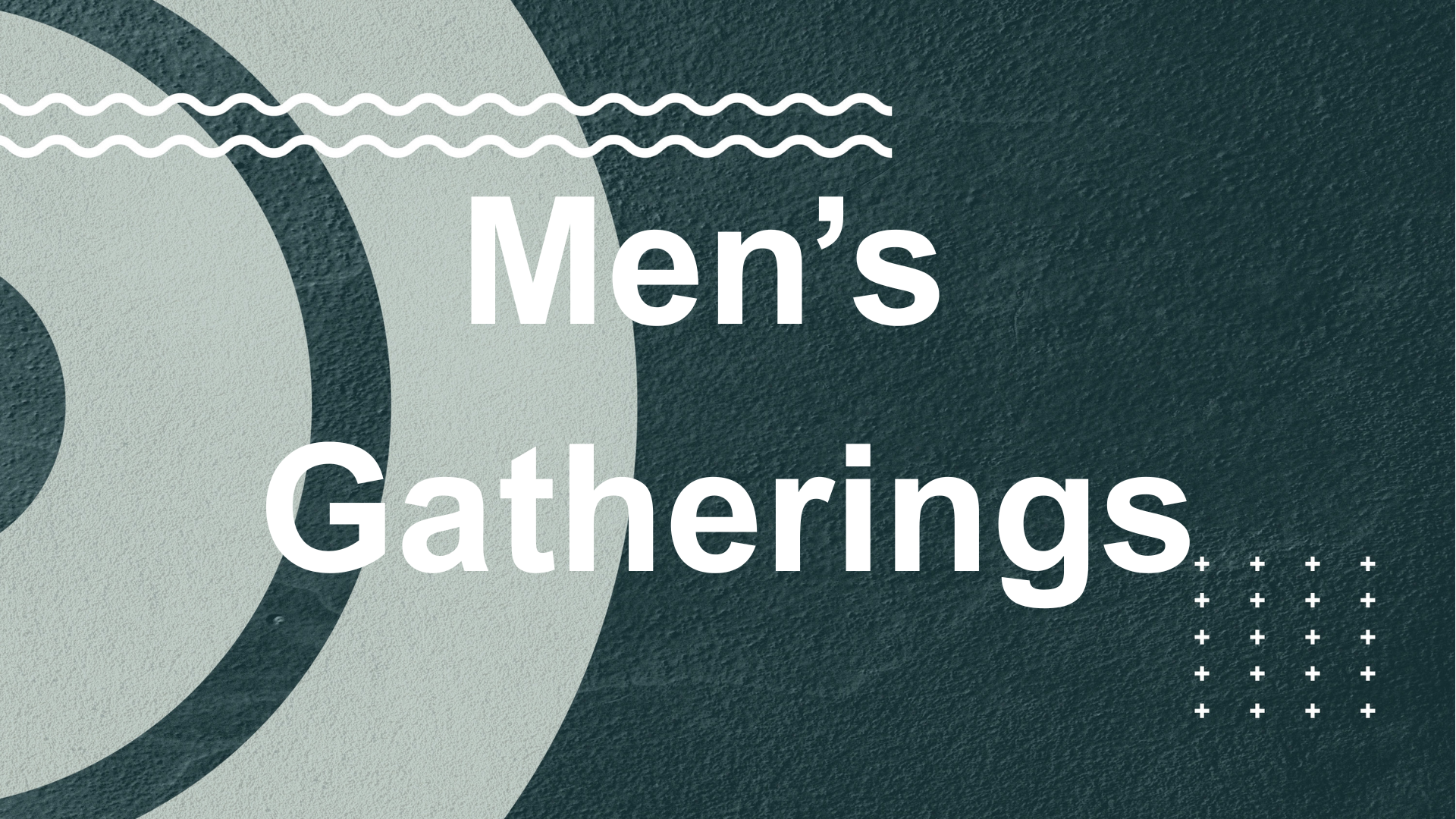 Men's Gatherings