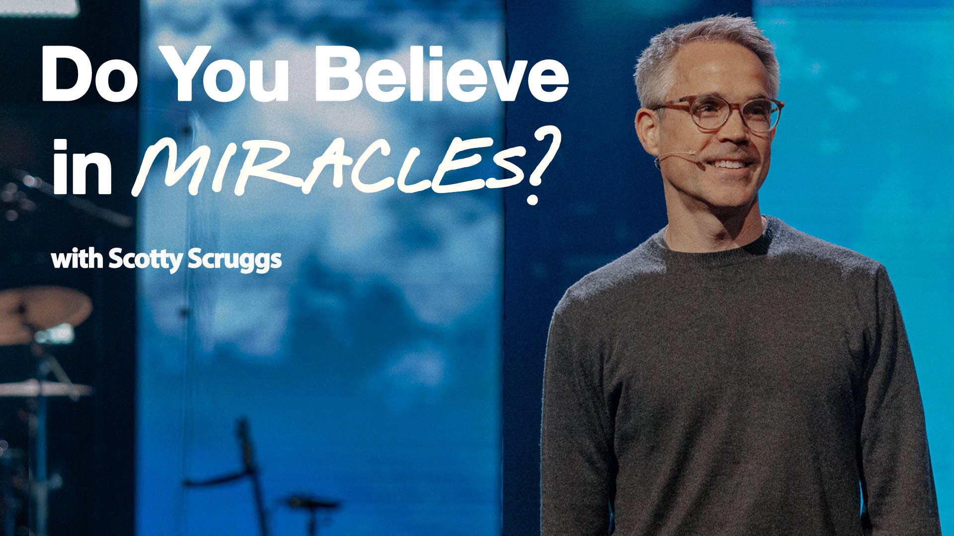 Do You Believe in Miracles?